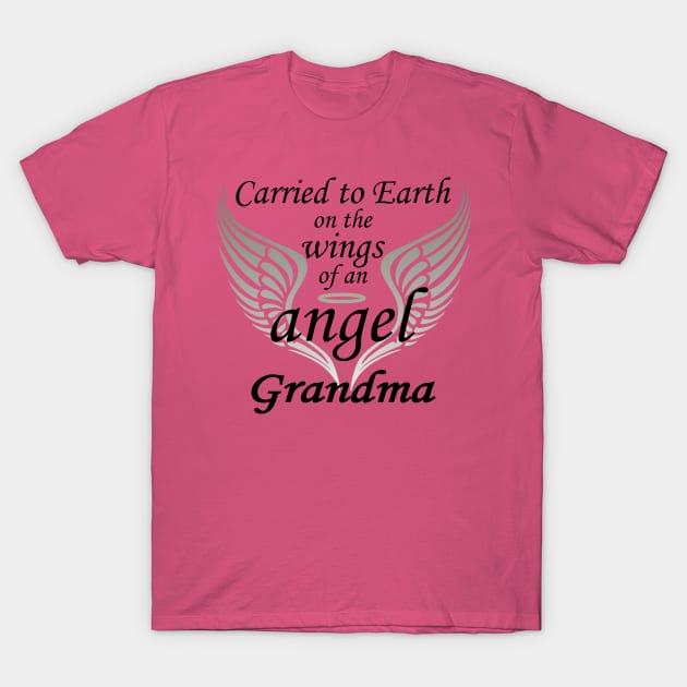 Carried To Earth On The Wings Of An Angel, Grandma T-Shirt by PeppermintClover